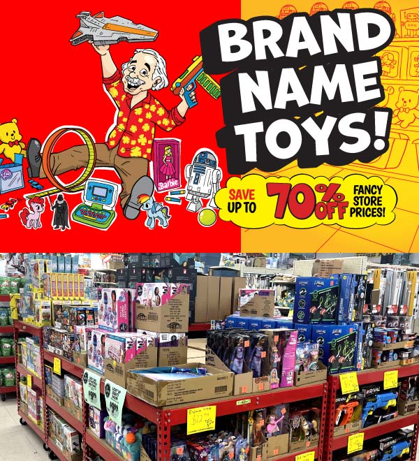 Brand Name Toys!