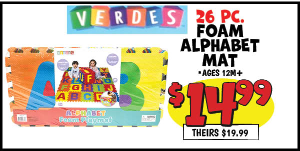 Foam Alphabet Mat: Our Price: $14.99, theirs: $19.99