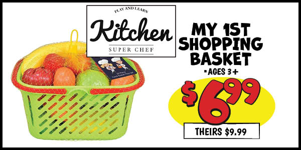 My 1st Shopping Basket : Our Price: $6.99, theirs: $9.99