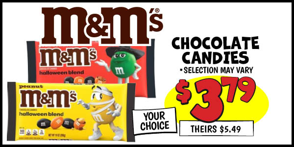 MandM's Chocolate Candies : Our Price: $3.79, theirs: $5.49
