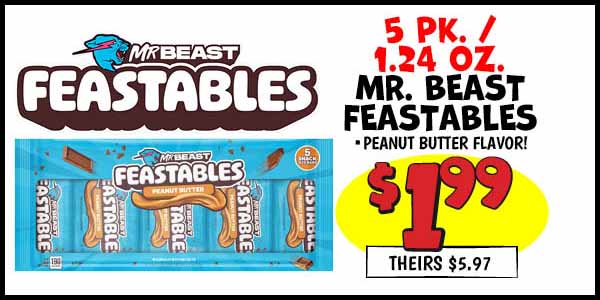 Mr. Beast Feastables: Our Price: $1.99, theirs: $5.97