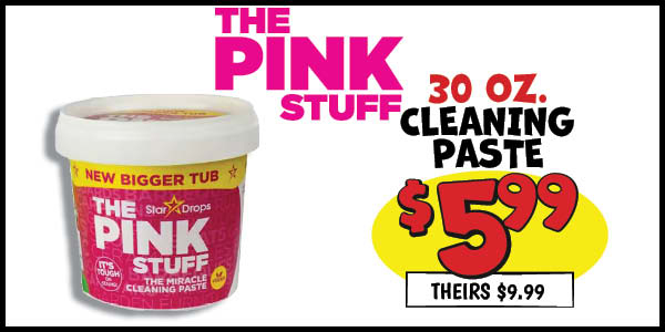 a30 oz. Cleaning Paste: Our Price: $5.99, theirs: $9.99