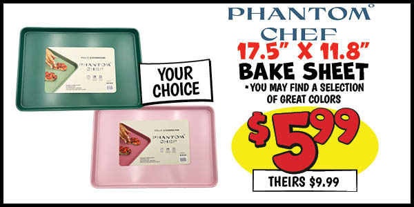 Phantom Chef Bake Sheet: Our Price: $5.99, theirs: $9.99