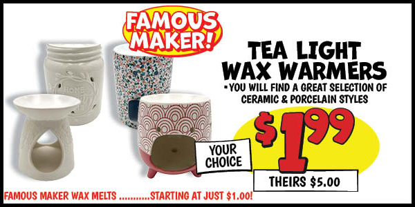 Tea Light Wax Warmers: Our Price: $1.99, theirs: $5.00