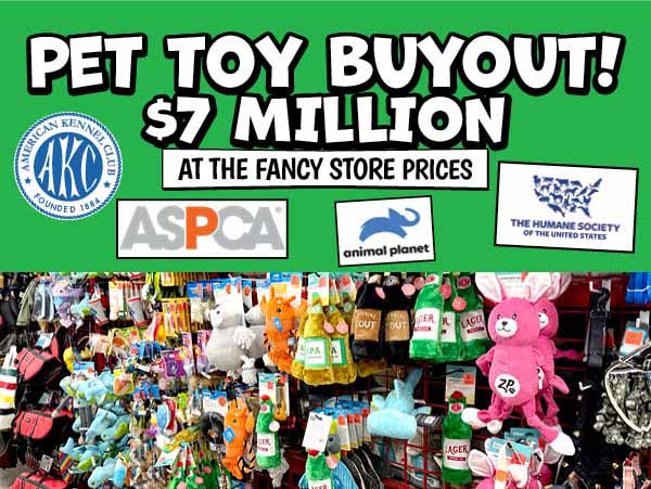 Pet Toy Buyout!