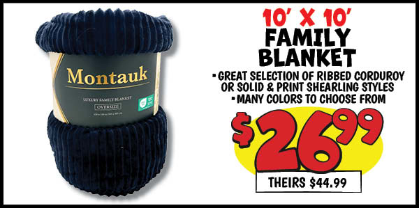 10' X 10' Family Blanket: Our Price: $26.99, theirs: $44.99