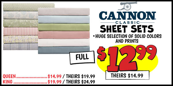 Cannon Twin 3 pc. Sheet Sets: Our Price: $7.99, theirs: $14.99