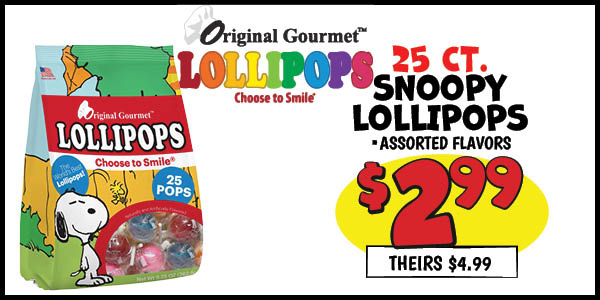 Original Gourmet Snoopy Lollipops : Our Price: $2.99, theirs: $4.99