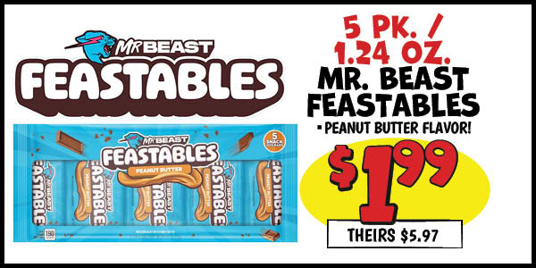 5 pk. 1.24 oz. Mr. Beast Feastables: Our Price: $1.99, theirs: $5.97