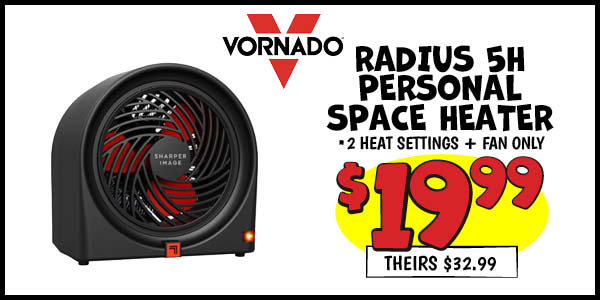 RADIUS 5H Personal Space Heater: Our Price: $19.99, theirs: $32.99