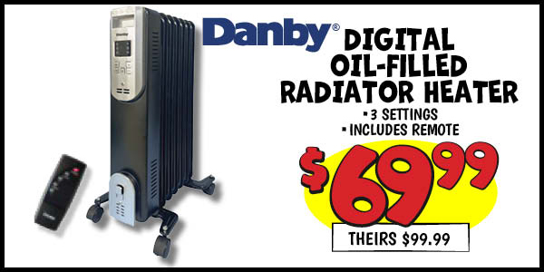 Digital Oil-Filled Radiator Heater: Our Price: $69.99, theirs: $99.99