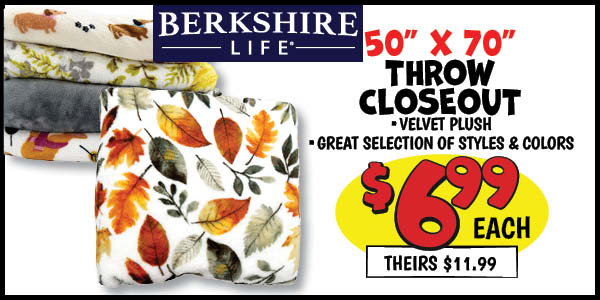 Berkshire Throw: Our Price: $6.99, theirs: $11.99