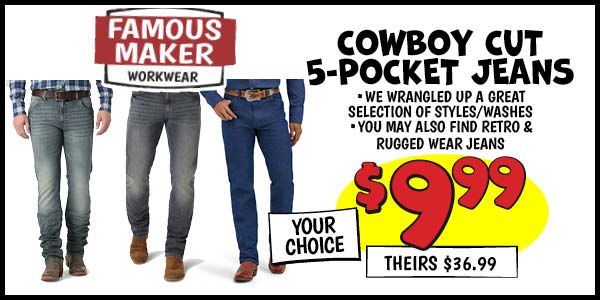 Cowboy Cut 5-Pocket Jeans: Our Price: $9.99, theirs: $36.99