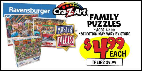 Family Puzzles: Our Price: $4.99, theirs: $9.99