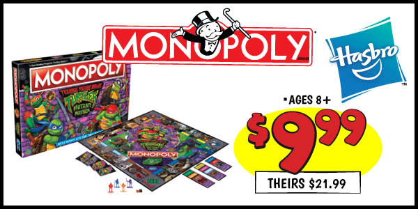 Monopoly: Our Price: $9.99, theirs: $21.99