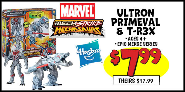 Marvel Mech-Strike Ultron Primeval and T-R3X: Our Price: $7.99, theirs: $17.99