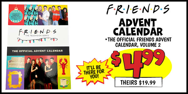 FRIENDS : Our Price: $4.99, theirs: $19.99