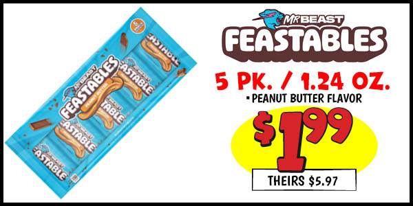 5 pk. 1.24 oz. Mr. Beast Feastables: Our Price: $1.99, theirs: $5.97