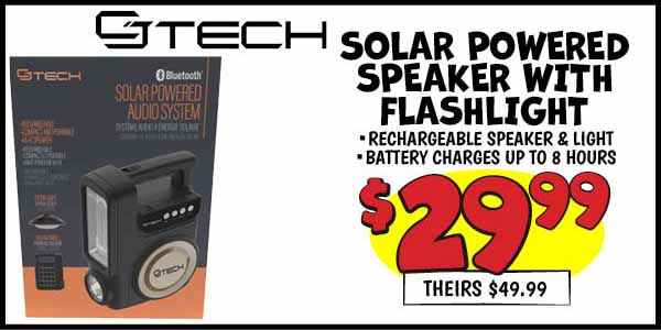 Solar Powered Speaker with Flashlight: Our Price: $29.99, theirs: $49.99