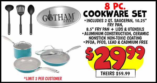 Gotham Steel 8pc Cookware Set: 8pc,Our Price: $29.99, theirs: $59.99