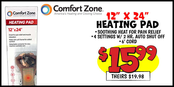 Comfort Zone 12 x24 Heating Pad: Our Price: $15.99, theirs: $19.98
