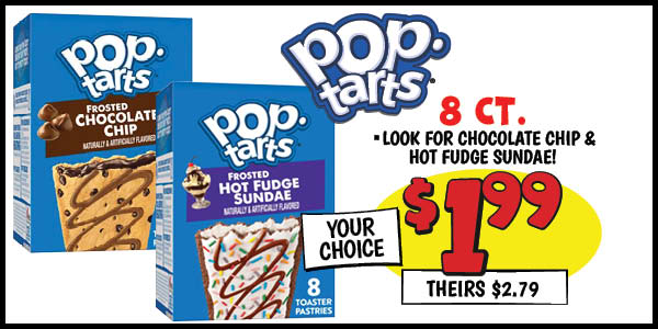 8 ct. Pop-Tarts: Our Price: $1.99, theirs: $2.79