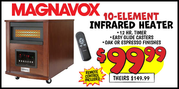 10-Element Infrared Heater: Our Price: $99.99, theirs: $149.99