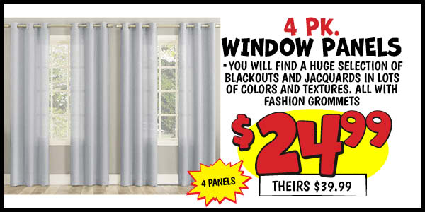 4 pk. Luxury Window Panels: Our Price: $24.99, theirs: $39.99