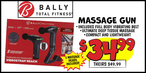 Massage Gun: Our Price: $34.99, theirs: $49.99