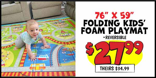 76x59 Folding Kids' Playmat: Our Price: $27.99, theirs: $34.99