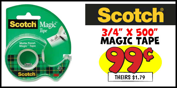 MAGIC TAPE: Our Price: $0.99, theirs: $1.79