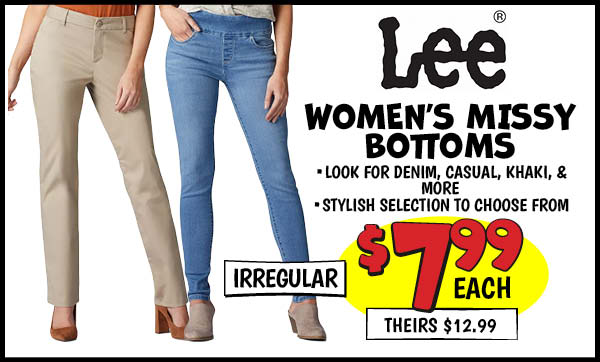 Lee Women's Missy Bottoms: Our Price: $7.99, theirs: $12.99