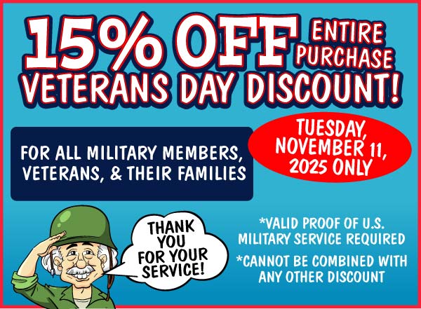 15 percent off your entire purchase Veterans Day Discount!