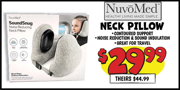 SoundSnug Neck Pillow: Our Price: $29.99, theirs: $44.99