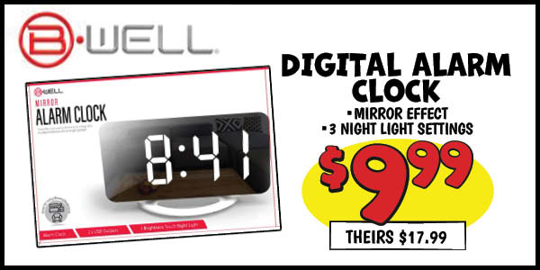 Digital Alarm Clock: Our Price: $9.99, theirs: $17.99