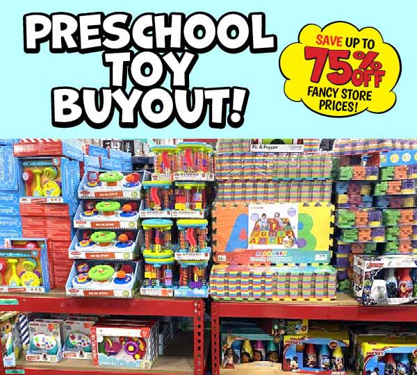 Preschool Toy Buyout!