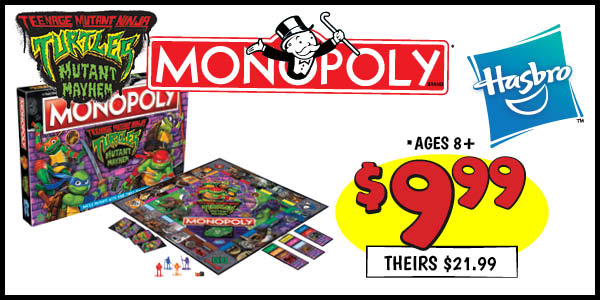 Monopoly: Our Price: $9.99, theirs: $21.99
