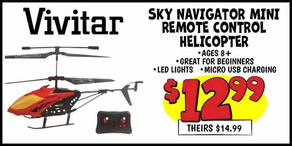 Sky Navigator Mini R/C Helicopter: Our Price: $12.99, theirs: $14.99