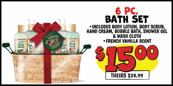 6 pc. Bath Set: Our Price: $15.00, theirs: $24.99
