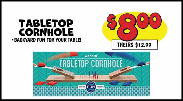 Tabletop Cornhole: Our Price: $8.00, theirs: $12.99