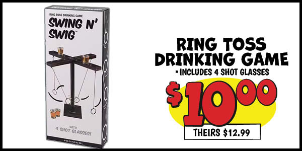 Ring Toss Drinking Game: Our Price: $10.00, theirs: $12.99