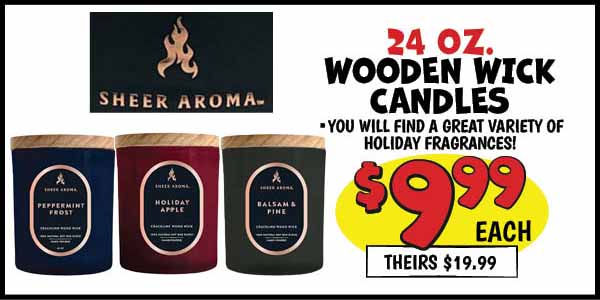 Sheer Aroma 24 oz. Wooden Tri-Wick Candle: Our Price: $9.99, theirs: $19.99