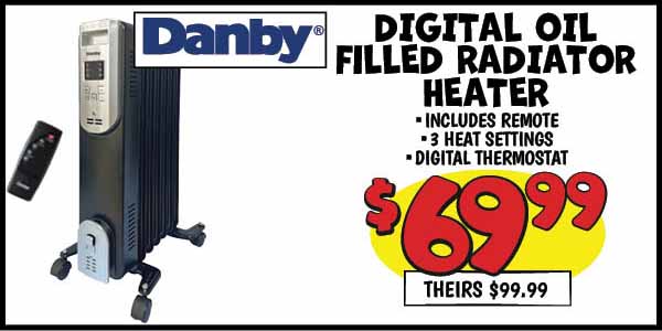 Digital Oil-Filled Radiator Heater: Our Price: $69.99, theirs: $99.99