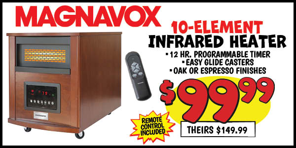 10-Element Infrared Heater: Our Price: $99.99, theirs: $149.99