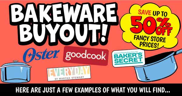 Bakeware Buyout!