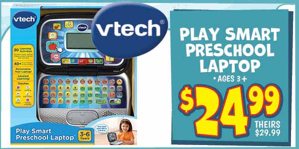 Play Smart Preschool Laptop: Our Price: $24.99, theirs: $29.99