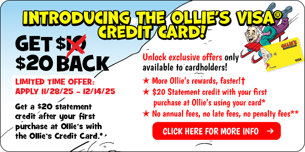 Introducing the Ollie's Visa Credit Card!