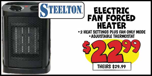 Electric Fan Forced Heater: Our Price: $22.99, theirs: $29.99