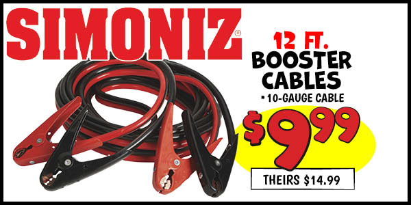 Booster Cables: Our Price: $9.99, theirs: $14.99