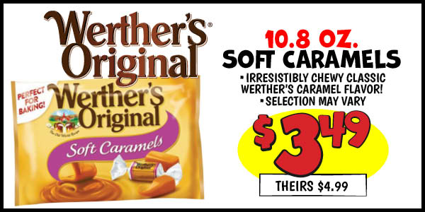Werther's Caramel Candy: Our Price: $3.49, theirs: $4.99